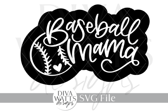 Baseball Mama SVG: Graphics for Crafts & Brands