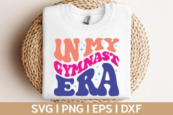 In My Gymnast Era SVG: Retro Graphics for Crafts