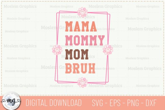Mama Mommy Mom - Retro Mother's Day SVG