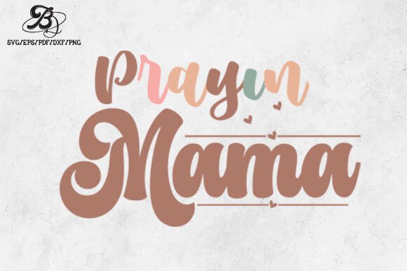 Mama Mother's Day Graphics for Crafts & DIY