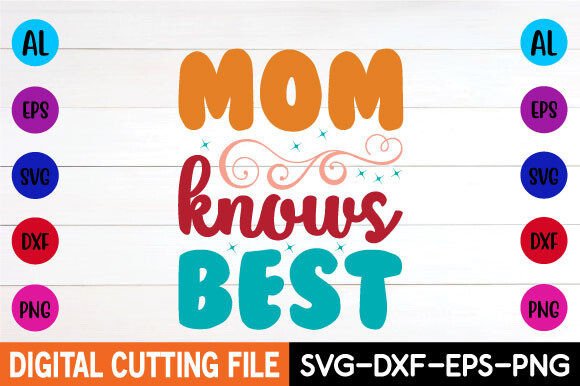 Mom Knows Best Retro Svg Graphics