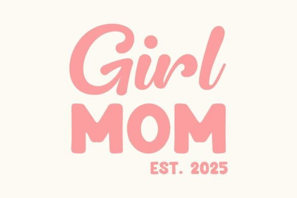 Mother's Day SVG: Girl Mom Graphics for Crafts