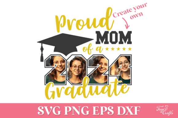 Proud Mom 2024 Graduate: Graphics for Crafts