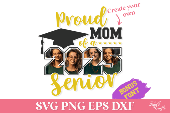Proud Mom 2025 Senior Graphics for Crafts & Blogs