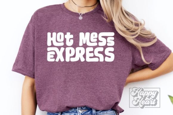 Sarcastic Mom Graphics for Crafts: A Hot Mess Review